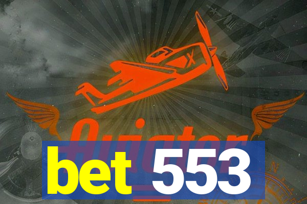 bet 553